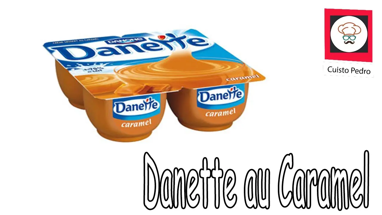 Recette crème dessert des Danettes caramel au Thermomix