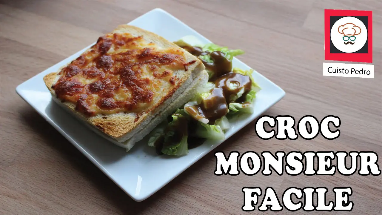 Recette croc monsieur astuce sans béchamel